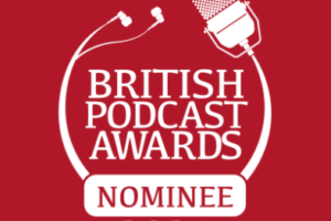 ‘The Missing’ is nominated for a British Podcast Award.